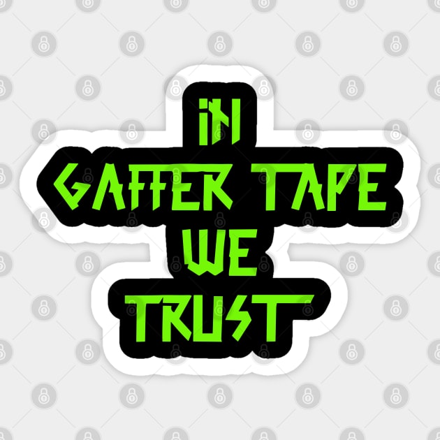 in Gaffer tape we trust Green Tape Sticker by sapphire seaside studio